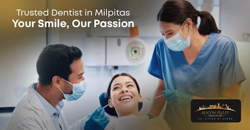 Dentist in Milpitas